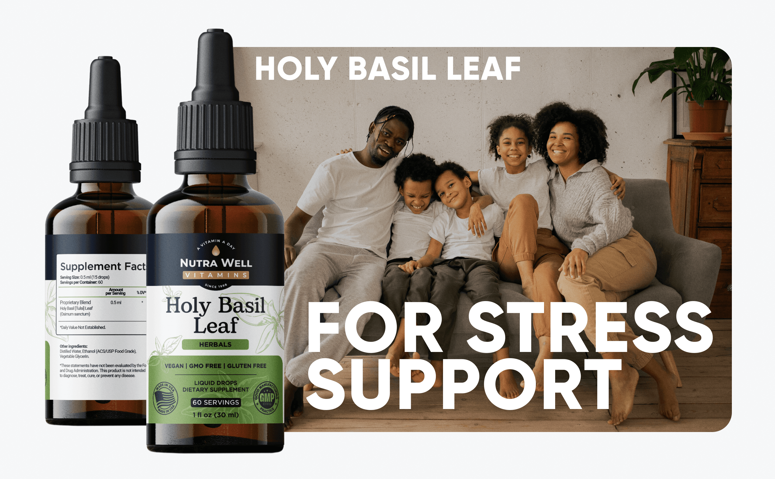 NutraWell Holy Basil Leaf A+ picture: For stress support, a family on a sofa